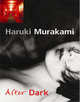 After Dark, Murakami, Haruki 