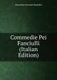 Commedie Pei Fanciulli (Italian Edition), Massimina Fanastici Rosellini 