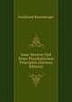 Isaac Newton Und Seine Physikalischen Principien (German Edition), Ferdinand Rosenberger 
