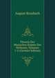 Theorie Der Musischen Kunste Der Hellenen, Volumes 1-2 (German Edition), August Rossbach 