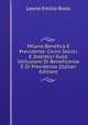 Milano Benefica E Previdente: Cenni Storici E Statistici Sulle Istituzioni Di Beneficenza E Di Previdenza (Italian Edition), Leone Emilio Rossi 