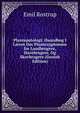 Plantepatologi: Haandbog I L?ren Om Plantesygdomme for Landbrugere, Havebrugere, Og Skovbrugere (Danish Edition), Emil Rostrup 