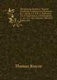 The German Novelists: Popular Traditions Collected and Narrated by 1 Otmar I. E. J. K. C. Nachtigal; 2 K. F. Gottschalck; 3 P. Eberhardt; 4 . I.E. O. C. Von Graeven (The Arch Rogue. Cas, Thomas Roscoe 