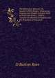 The Rhetorical Manual, Or, Southern Fifth Reader: Embracing Copious and Elegant Extracts Both in Prose and Poetry : With a Treatise On Rhetorical Figures, and the Principles of Elocution, D Barton Ross 