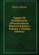 Saggio Di Palingenesia Oltremondana: Discorsi Quottro, Volume 1 (Italian Edition), Pietro Rossi 