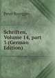 Schriften, Volume 14, part 3 (German Edition), Peter Rosegger 