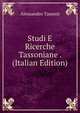 Studi E Ricerche Tassoniane . (Italian Edition), Alessandro Tassoni 