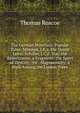 The German Novelists: Popular Tales: Mus?us, J.K.a. the Dumb Lover. Schiller, J.C.F. Von. the Appartionist, a Fragment; the Sport of Destiny; the . Magnanimity; a Walk Among the Linden Trees, Thomas Roscoe 