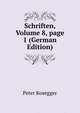 Schriften, Volume 8, page 1 (German Edition), Peter Rosegger 