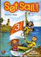 Set Sail 3. Teacher's Book. (interleaved). Beginner. (International). Книга для учителя, Elizabeth Gray, Вирджиния Эванс 