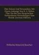 Uber Selene Und Verwandtes: Mit Einem Anhange Von N. G. Politis Uber Die Bei Den Neugriechen Vorhandenen Vorstellungen Vom Monde (German Edition), Wilhelm Heinrich Roscher 
