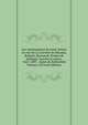 Les continuateurs de Loret, lettres en vers de La Gravette de Mayolas, Robinet, Boursault, Perdou de Subligny, Laurent et autres, 1665-1689. . James de Rothschild Volume 2 (French Edition), 