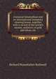 Universal bimetallism and an international monetary clearing house, together with a record of the world's money, statistics of gold and silver, etc., Richard Pennefather Rothwell 