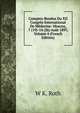 Comptes-Rendus Du XII Congres International De Medecine: Moscou, 7 (19)-14 (26) Aout 1897, Volume 4 (French Edition), W K. Roth 