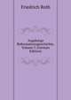 Augsburgs Reformationsgeschichte, Volume 3 (German Edition), Friedrich Roth 