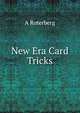 New Era Card Tricks, A Roterberg 
