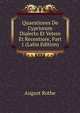 Quaestiones De Cypriorum Dialecto Et Vetere Et Recentiore, Part 1 (Latin Edition), August Rothe 
