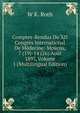 Comptes-Rendus Du XII Congres International De Medecine: Moscou, 7 (19)-14 (26) Aout 1897, Volume 1 (Multilingual Edition), W K. Roth 