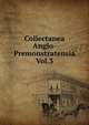 Collectanea Anglo-Premonstratensia Vol.3, 