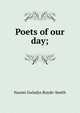 Poets of our day;, Naomi Gwladys Royde-Smith 