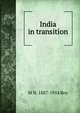India in transition, M N. 1887-1954 Roy 