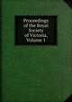 Proceedings of the Royal Society of Victoria, Volume 1, 