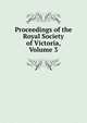 Proceedings of the Royal Society of Victoria, Volume 3, 