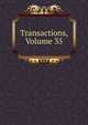 Transactions, Volume 35, 