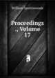 Proceedings ., Volume 17, William Spottiswoode 