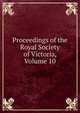 Proceedings of the Royal Society of Victoria, Volume 10, 