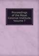 Proceedings of the Royal Colonial Institute, Volume 7, 
