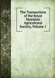 The Transactions of the Royal Hawaiian Agricultural Society, Volume 1, 
