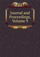 Journal and Proceedings, Volume 9, 