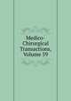 Medico-Chirurgical Transactions, Volume 59, 