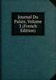 Journal Du Palais, Volume 3 (French Edition), 