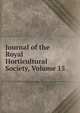 Journal of the Royal Horticultural Society, Volume 15, 