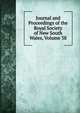 Journal and Proceedings of the Royal Society of New South Wales, Volume 38, 