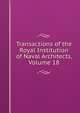 Transactions of the Royal Institution of Naval Architects, Volume 18, 