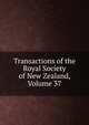 Transactions of the Royal Society of New Zealand, Volume 37, 