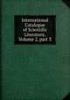 International Catalogue of Scientific Literature, Volume 2, part 3, 