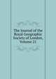 The Journal of the Royal Geographic Society of London, Volume 21, 