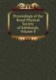 Proceedings of the Royal Physical Society of Edinburgh, Volume 8, 