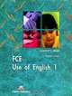 FCE Use of English 1. Student's Book. Upper Intermediate. Учебник, Evans, Virginia & Milton, James 