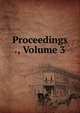 Proceedings ., Volume 3, 