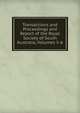 Transactions and Proceedings and Report of the Royal Society of South Australia, Volumes 5-6, 