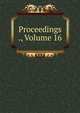 Proceedings ., Volume 16, 