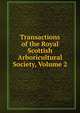 Transactions of the Royal Scottish Arboricultural Society, Volume 2, 