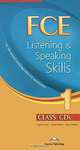 FCE Listening & Speaking Skills 1 (аудиокурс на 10 CD), Virginia Evans, James Milton, Jenny Dooley 