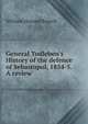 General Todleben's History of the defence of Sebastopol, 1854-5. A review, Russell, William Howard Sir 