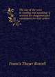 The use of the voice in reading and speaking: a manual for clergymen and candidates for holy orders, Francis Thayer Russell 